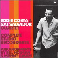 Eddie Costa & Sal Salvador Quartet - Complete Studio Recordings [Eddie Costa/Sal Salvador Quartet] lyrics