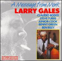 Larry Gales - A Message from Monk [live] lyrics