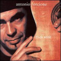 Antonio Forcione - Touch Wood lyrics