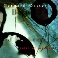 Bernard Oattes - Rules of My Heart lyrics