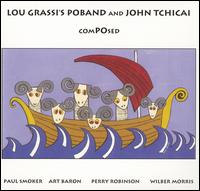 Lou Grassi - ComPOsed lyrics