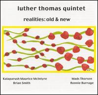 Luther Thomas - Realities: Old & New lyrics
