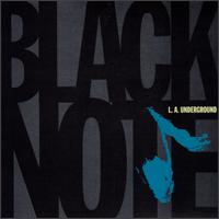 Black/Note - L.A. Underground lyrics