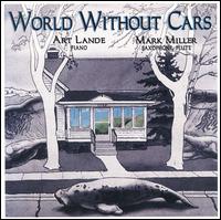 Art Lande - World Without Cars lyrics
