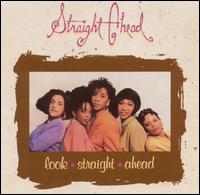 Straight Ahead - Look Straight Ahead lyrics