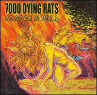 7000 Dying Rats - Season in Hell lyrics