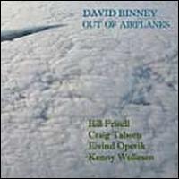 David Binney - Out of Airplanes lyrics