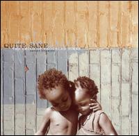 Quite Sane - The Child of Troubled Times lyrics