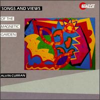 Alvin Curran - Songs and Views of the Magnetic Garden lyrics