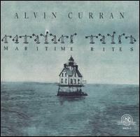 Alvin Curran - Maritime Rites lyrics