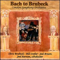 Chris Brubeck - Bach to Brubeck: Bass Trombone Concerto/Blues Suite for Banjo & Orchestra lyrics