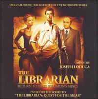 Joseph LoDuca - The Librarian: Return to King Solomon's Mines/The Librarian: Quest For the Spear lyrics