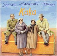 Samla Mammas Manna - Kaka lyrics