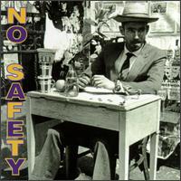 No Safety - Live at the Knitting Factory lyrics
