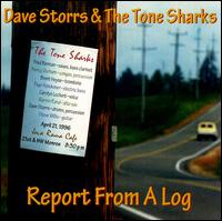 Dave Storrs - Report from a Log lyrics