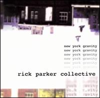 Rick Parker - New York Gravity lyrics