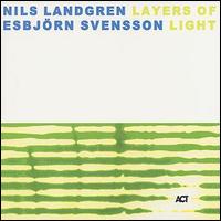 Nils Landgren - Layers of Light lyrics