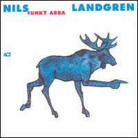 Nils Landgren - Funky ABBA lyrics