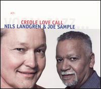 Nils Landgren - Creole Love Call lyrics