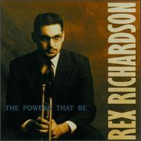 Rex Richardson - Powers That Be lyrics