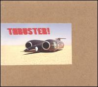 Thruster! - Thruster! lyrics
