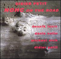 Didier Petit - NOHC on the Road lyrics