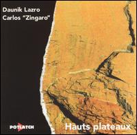 Daunik Lazro - Hauts Plateaux [live] lyrics