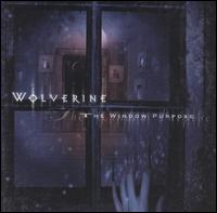 Wolverine - Window Purpose lyrics