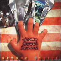 World Stranger - Beyond Belief lyrics