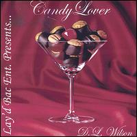 D.L. Wilson - Candy Lover lyrics