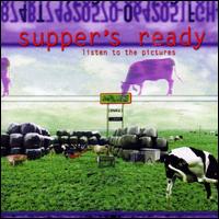 Supper's Ready - Listen to the Pictures lyrics