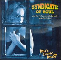 Syndicate of Soul - Who's Snakin' Who? lyrics