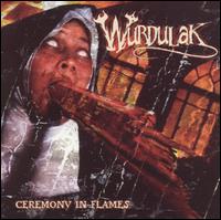 Wurdulak - Ceremony in Flames lyrics