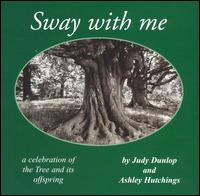 Judy Dunlop - Sway with Me lyrics
