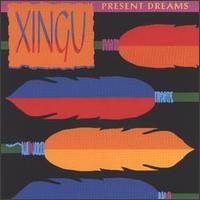 Xingu - Present Dreams lyrics