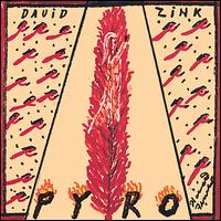 David Zink - Pyro lyrics