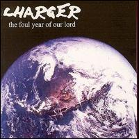 Charger - Foul Year of Our Lord lyrics