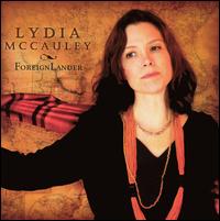 Lydia McCauley - ForeignLander lyrics