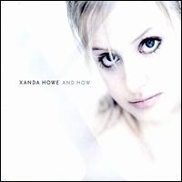 Xanda Howe - And How lyrics