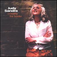 Judy Sandra - Crossing the Border lyrics