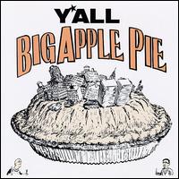 Y'all - Big Apple Pie lyrics