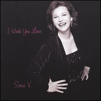 Sonia V. - I Wish You Love lyrics