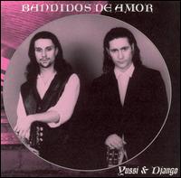 Yussio & Django - Bandidos de Amor lyrics