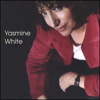 Yasmine White - Yasmine White lyrics