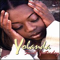 Yolanda - Sweet Yesterday lyrics