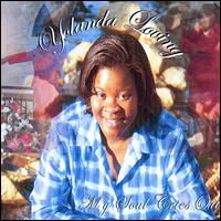 Yolanda Loving - My Soul Cries Out lyrics