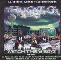 The Lost G's - Watch Them Boyz lyrics