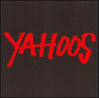 Yahoos - Yahoos lyrics