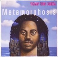Yosvany Terry Cabrera - Metamorphosis lyrics