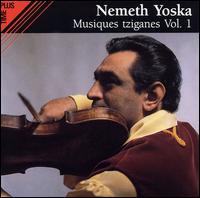 Yoska Nemeth - Musiques Tziganes, Vol. 1 lyrics